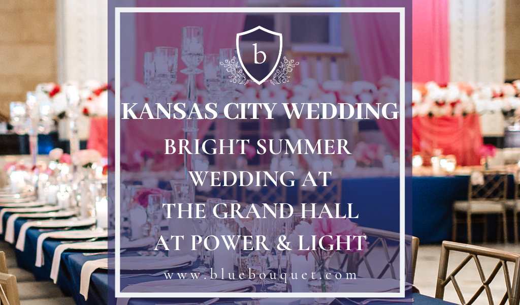 Kansas City Wedding: Bright Summer Wedding at The Gallery Event Space | Blue Bouquet - Kansas City Florist